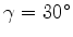 $ \gamma =30^{\circ }$