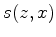 $ I(z,\gamma,x;s)$