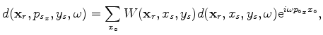 $\displaystyle W({\bf x}_r,x_s,y_s)d({\bf x}_r,x_s,y_s,\omega) = \vert\omega\vert \sum_{p_{s_x}} d({\bf x}_r,p_{s_x},y_s,\omega) {\rm e}^{-i\omega p_{s_x}x_s},$