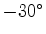 $30^{\circ}$