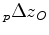 $\displaystyle _p{\Delta z}_O\left(\gamma,\rho,\lambda_O\right) = \left(\rho-\wi...
...\gamma +\left(\lambda_O-\widehat{\lambda_O}\right) \vert\sin \bar{\gamma}\vert.$