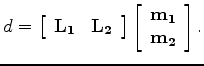 $\displaystyle \left[ \begin{array}{c} \bf d_1\\ \bf d_2 \\ \end{array} \right] ...
...rray} \right] \left[ \begin{array}{c} \bf m_1\\ \bf m_2 \\ \end{array} \right].$