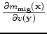 $\displaystyle \frac{\partial m_{\rm mig}({\bf x})}{\partial v({\bf y})}=
\sum_{...
...mega) \frac{\partial R({\bf x,{\bf x}_s,\omega})}{\partial v({\bf y})} \right).$