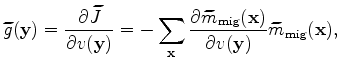 $ \frac{\partial {\widetilde m}_{\rm mig}({\bf x})}{\partial v({\bf y})}$