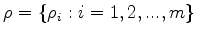 $ \rho = \{\rho_i:i=1,2,...,m\}$