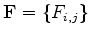 $ \mathbf{F}=\{F_{i,j}\}$