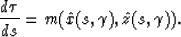 \begin{displaymath}
{d\tau \over ds} = m(\hat{x}(s,\gamma),\hat{z}(s,\gamma)).\end{displaymath}