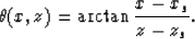 \begin{displaymath}
\theta(x,z)=\arctan{x-x_s \over z-z_s}.\end{displaymath}