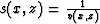 $s(x,z) = {1 \over v(x,z)}$