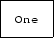 \fbox {\tt One}
