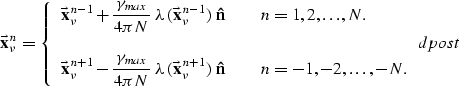 \begin{displaymath}
\vec{\bf x}_{\nu}^{\, n} = \left\{ \begin{array}
{lll}
 \dis...
 ...\; &
 n=-1,-2, \ldots, -N. \end{array} \right.
\EQNLABEL{dpost}\end{displaymath}