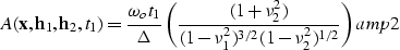 \begin{displaymath}
A({\bf x},{\bf h}_1,{\bf h}_2,t_1)=\frac{\omega_ot_1}{\Delta...
 ... {({1-\nu_1^2})^{3/2}(1-\nu_2^2)^{1/2}}\right) 
\EQNLABEL{amp2}\end{displaymath}