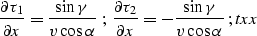 \begin{displaymath}
\tau_1(y,x)=\tau_2(x,y)={\sqrt{(x-y)^2+z^2(x)}\over v}\;.
\EQNLABEL{twopoint}\end{displaymath}