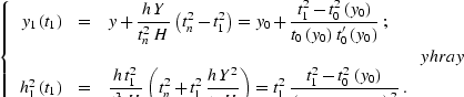 t_0\left(y_0\right)=\tau_n(y;0), 
\left. {\partial \tau_n \over \partial h} \right\vert _{h=0}=0\,. 

