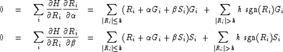 \begin{eqnarray}
0 \quad =\quad\sum_i {\partial H\over\partial R_i}
 {\partial R...
 ...a S_i) S_i
\ +\ 
\sum_{\vert R_i\vert\gt h} h \ {\rm sgn}(R_i) S_i\end{eqnarray}