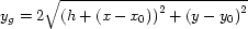 $y_g=2\sqrt{\left(h+(x-x_0)\right)^2+\left(y-y_0\right)^2}$
