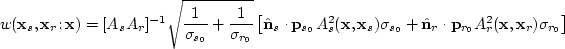 \begin{displaymath}
w({\bf x}_s,{\bf x}_r;{\bf x}) = 
[A_sA_r]^{-1}\sqrt{\frac{1...
 ...\cdot {\bf p}_{r_0}A^2_r({\bf x},{\bf x}_r)\sigma_{r_0}\right ]\end{displaymath}