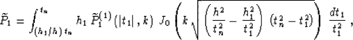 \begin{displaymath}
\widetilde{P}_1 = 
\int_{\left(h_1/h\right)\,t_n}^{t_n}
h_1\...
 ...ight)\,
\left(t_n^2-t_1^2\right)}\right)\,{dt_1 \over t_1^2}\;,\end{displaymath}