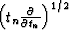 $\left(t_n {\partial \over \partial t_n} \right)^{1/2}$