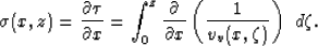 \begin{displaymath}
\sigma (x,z)= \frac{\partial \tau}{\partial x} = \int_0^z
\...
...ial}{\partial x}\left(\frac{1}{v_v(x,\zeta)}\right)\,\, d\zeta.\end{displaymath}