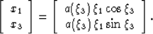 \begin{displaymath}
 \left[\begin{array}
{c}
 x_1\  x_3
 \end{array}\right] 
 =...
 ...3 \  a(\xi_3)\,\xi_1\, \rm{sin}\,\xi_3 \  \end{array}\right].\end{displaymath}