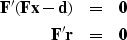\begin{eqnarray}
\bold F' ( \bold F \bold x - {\bf d}) &=& \bold 0 \\ \bold F' \bold r &=& \bold 0\end{eqnarray}