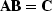 $\bold A \bold B = \bold C$