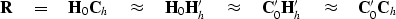 \begin{displaymath}
\bold R \eq
 \bold H_0 \bold C_h
\quad\approx\quad
 \bold H_...
 ...
 \bold C'_0 \bold H'_h
\quad\approx\quad
 \bold C'_0 \bold C_h\end{displaymath}