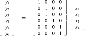 \begin{displaymath}
\left[ 
 \begin{array}
{c}
 y_1 \\  
 y_2 \\  y_3 \\  y_4 \\...
 ...{array}
{c}
 x_1 \\  
 x_2 \\  x_3 \\  x_4
 \end{array} \right]\end{displaymath}