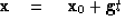 \begin{displaymath}
{\bf x}\eq {\bf x}_0 + {\bf g}t\end{displaymath}