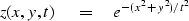 \begin{displaymath}
z(x,y,t) \quad = \quad e^{-(x^2+y^2)/ t^2}\end{displaymath}