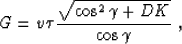 \begin{displaymath}
A={{C_R(\gamma) \Psi}\over G}\;,\end{displaymath}