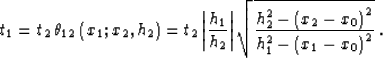 \begin{displaymath}
t_1=t_2\,\theta_{12}\left(x_1;x_2, h_2\right) =
t_2\,{\left\...
 ...left(x_2-x_0\right)^2} \over
{h_1^2-\left(x_1-x_0\right)^2}}\;.\end{displaymath}