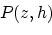 \begin{displaymath}
Q(z,\gamma) = \int_{A} \varrho[P(z,h)] dh \arrowvert_{z = \zeta(\gamma,h) } ,
\end{displaymath}