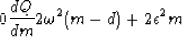 \begin{displaymath}
0\eq {dQ\over dm} \eq 2 \omega^2 (m-d) + 2\epsilon^2 m\end{displaymath}