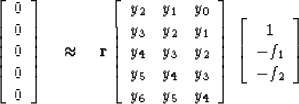 \begin{displaymath}
\left[ 
\begin{array}
{c}
 0 \\  
 0 \\  
 0 \\  
 0 \\  
 0...
 ...
\begin{array}
{c}
 1 \\  
 -f_1 \\  
 -f_2 \end{array} \right]\end{displaymath}