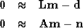 \begin{eqnarray}
\bold 0 &\approx& \bold L \bold m -\bold d
\\ \bold 0 &\approx& \bold A \bold m -\bold n\end{eqnarray}