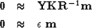 \begin{eqnarray}
\bold 0 &\approx & \bold Y \bold K \bold R^{-1}\bold m \\ \bold 0 &\approx & \epsilon \ \bold m\end{eqnarray}
