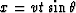$x=vt\sin \theta$