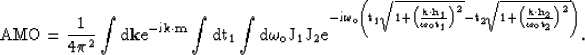 \begin{displaymath}
\rm AMO= \frac{1}{4\pi^2}\int d{{\bf k}} e^{-i{{\bf k}}\cdot...
 ...{\bf k}}\cdot{{\bf h}_{2}}}{\omega_ot_2}\right)}^2}}} \right)}.\end{displaymath}